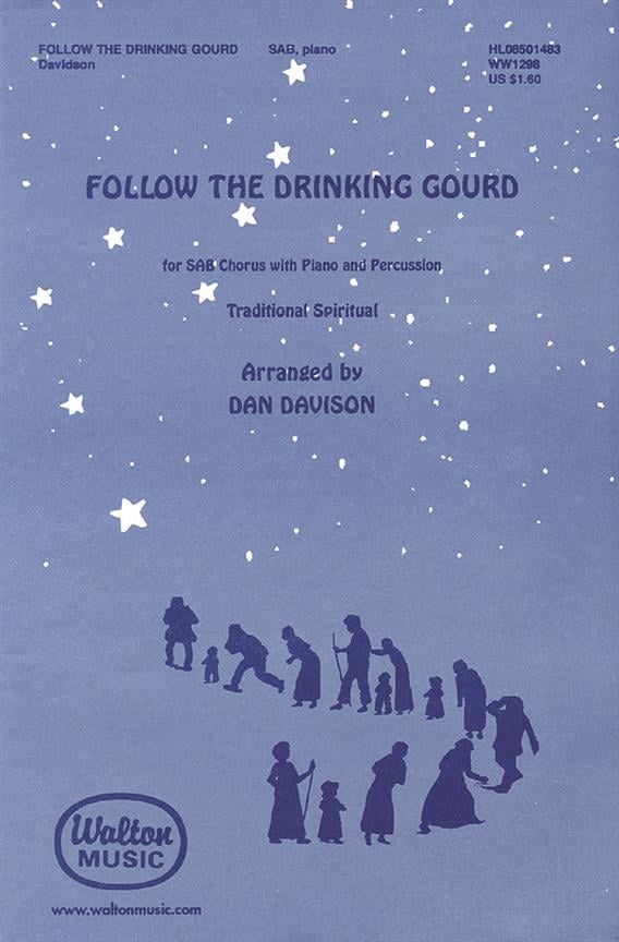 Follow the Drinking Gourd